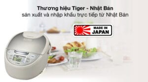 Nồi cơm điện tử Tiger Nhật Bản – Sự lựa chọn hoàn hảo cho bữa cơm gia đình